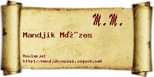 Mandjik Mózes névjegykártya